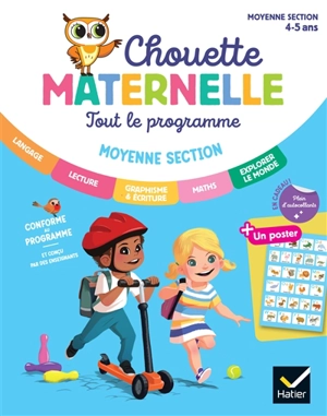 Tout le programme moyenne section, 4-5 ans : conforme au programme - Florence Doutremepuich