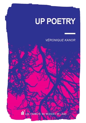 Up poetry - Véronique Kanor