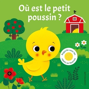 Où est le petit poussin ? - Klara Tünner