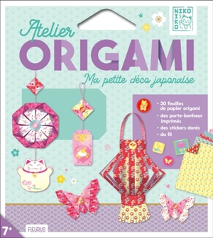 Ma petite déco japonaise : atelier origami - Mayumi Jezewski