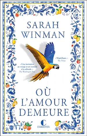 Où l'amour demeure - Sarah Winman