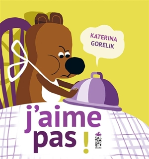 J'aime pas ! - Katerina Gorelik