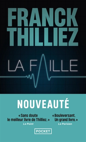 La faille - Franck Thilliez