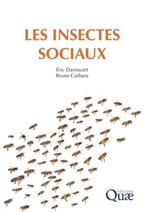 Les insectes sociaux - Eric Darrouzet