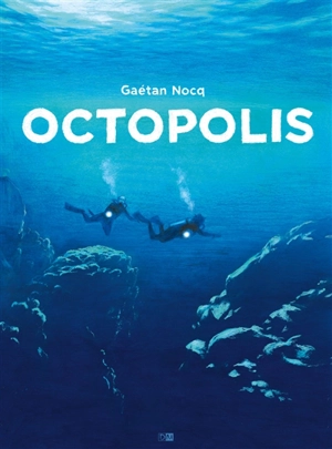 Octopolis - Gaétan Nocq