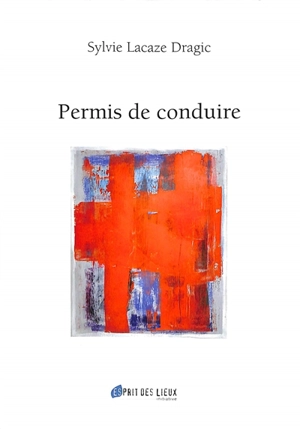 Permis de conduire - Sylvie Lacaze