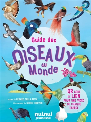 Guide des oiseaux du monde - Cesare Della Pietà