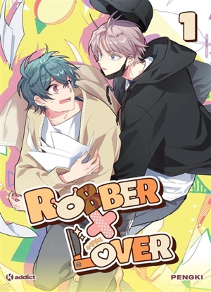 Robber x lover. Vol. 1 - Pengki