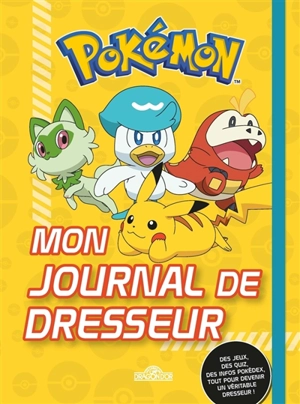 Pokémon : mon journal de dresseur - Fabien Molina