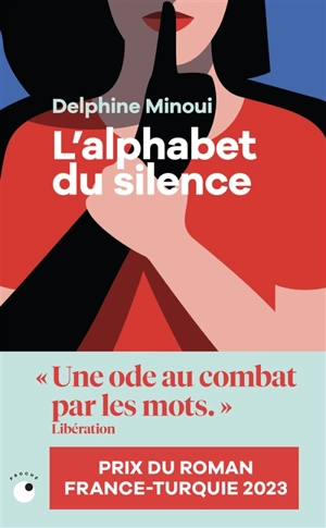 L'alphabet du silence - Delphine Minoui