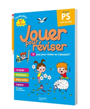 Jouer pour réviser, PS vers la MS, 3-4 ans : 75 jeux pour réviser en s'amusant ! - Michèle Lecreux