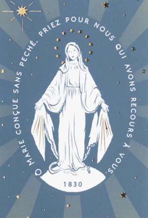 Image profession de foi "Ô Marie conçue sans péché, priez pour nous qui avons recours à vous." - AVM