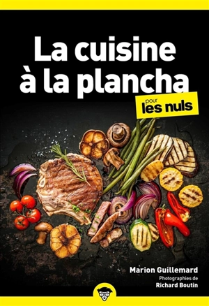 Je cuisine à la plancha pour les nuls - Marion Guillemard