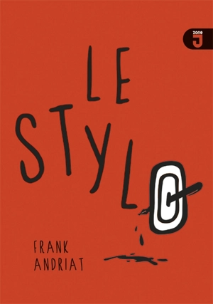 Le stylo - Frank Andriat