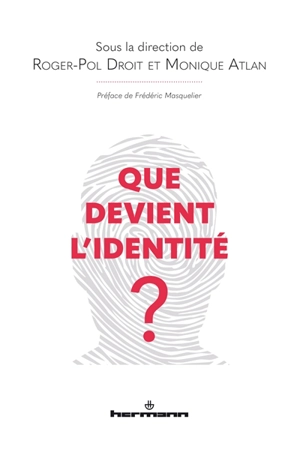 Que devient l'identité ?