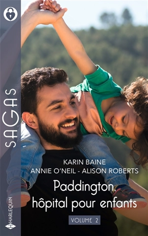 Paddington, hôpital pour enfants. Vol. 2 - Karin Baine