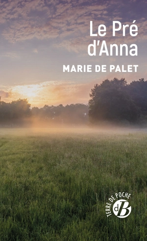 Le pré d'Anna - Marie de Palet