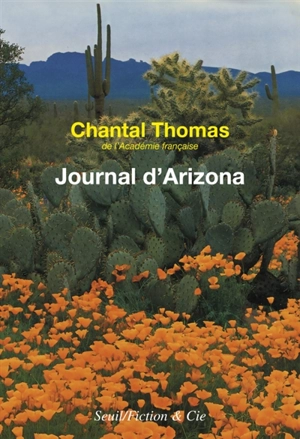 Journal d'Arizona - Chantal Thomas