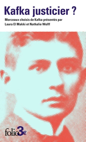 Kafka justicier ? - Franz Kafka