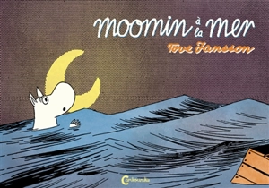 Moomin à la mer - Tove Jansson