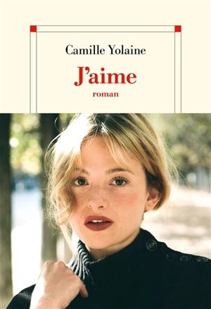 J'aime - Camille Yolaine