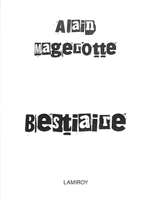 Bestiaire - Alain Magerotte