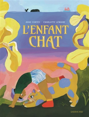 L'enfant chat - Anne Cortey