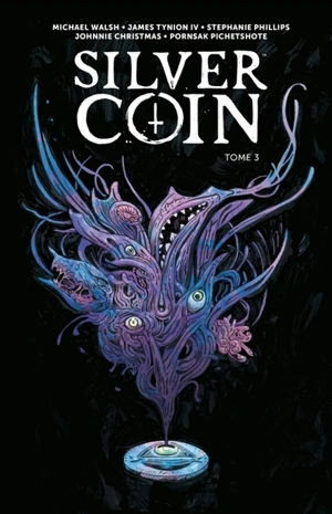 The silver coin. Vol. 3 - Michael Walsh