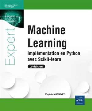 Machine learning : implémentation en Python avec Scikit-learn - Virginie Mathivet