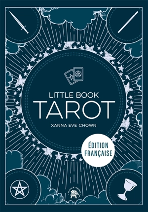 Tarot : little book - Xanna Eve Chown