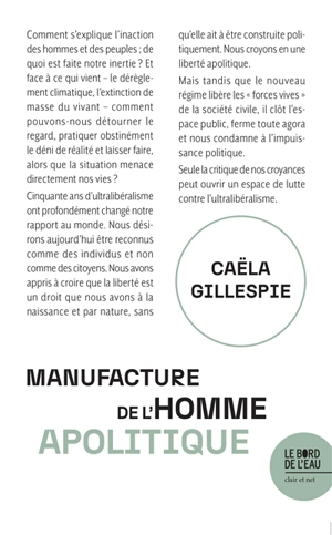 Manufacture de l'homme apolitique - Caëla Gillespie