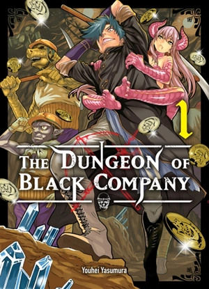 The dungeon of Black company. Vol. 1 - Youhei Yasumura