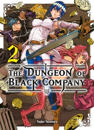 The dungeon of Black company. Vol. 2 - Youhei Yasumura