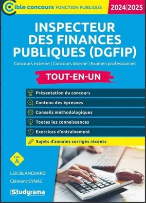 Inspecteur des finances publiques (DGFIP) : concours externe, concours interne, examen professionnel, cat. A : tout-en-un, 2024-2025 - Loïc Blanchard