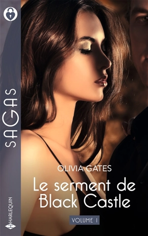 Le serment de Black Castle. Vol. 1 - Olivia Gates