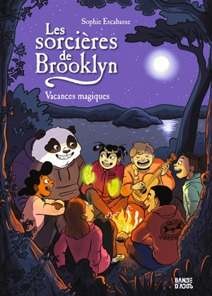Les sorcières de Brooklyn. Vol. 3. Vacances magiques - Sophie Escabasse