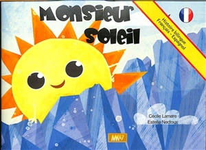 Monsieur Soleil. Senor Sol - Cécile Lamare