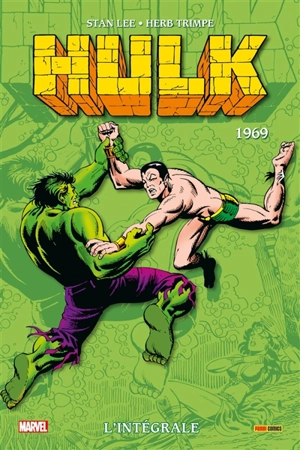 Hulk : l'intégrale. Vol. 5. 1969 - Stan Lee