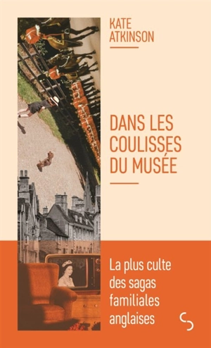 Dans les coulisses du musée - Kate Atkinson