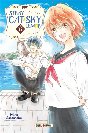 Stray cat & sky lemon. Vol. 6 - Mika Satonaka