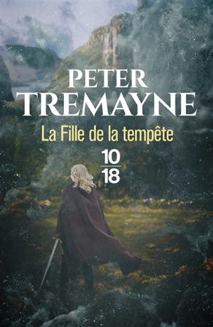 La fille de la tempête - Peter Tremayne