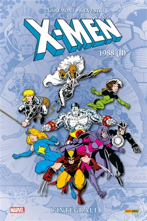 X-Men : l'intégrale. 1988 (II) - Christopher Claremont