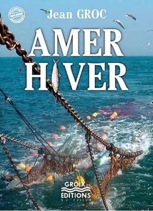 Amer hiver - Jean Groc