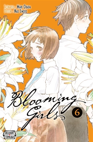 Blooming girls. Vol. 6 - Mari Okada