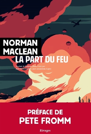 La part du feu - Norman MacLean