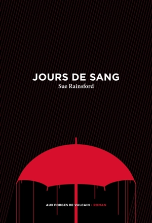 Jours de sang - Sue Rainsford