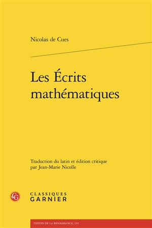 Les écrits mathématiques - Nicolas de Cusa