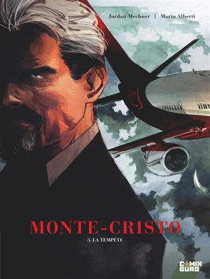 Monte-Cristo. Vol. 3 - Jordan Mechner