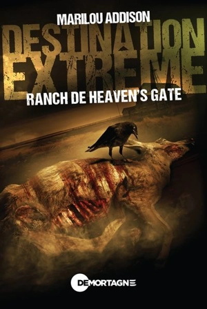 Ranch de Heaven's gate - Marilou Addison