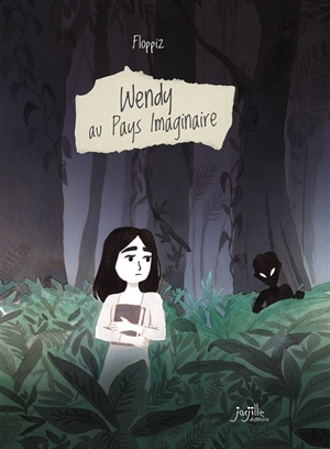 Wendy au pays imaginaire - Floppiz